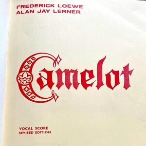 CAMELOT COMPLETE VOCAL SCORE Alan Jay Lerner & Frederick LOEWE 1962 1967